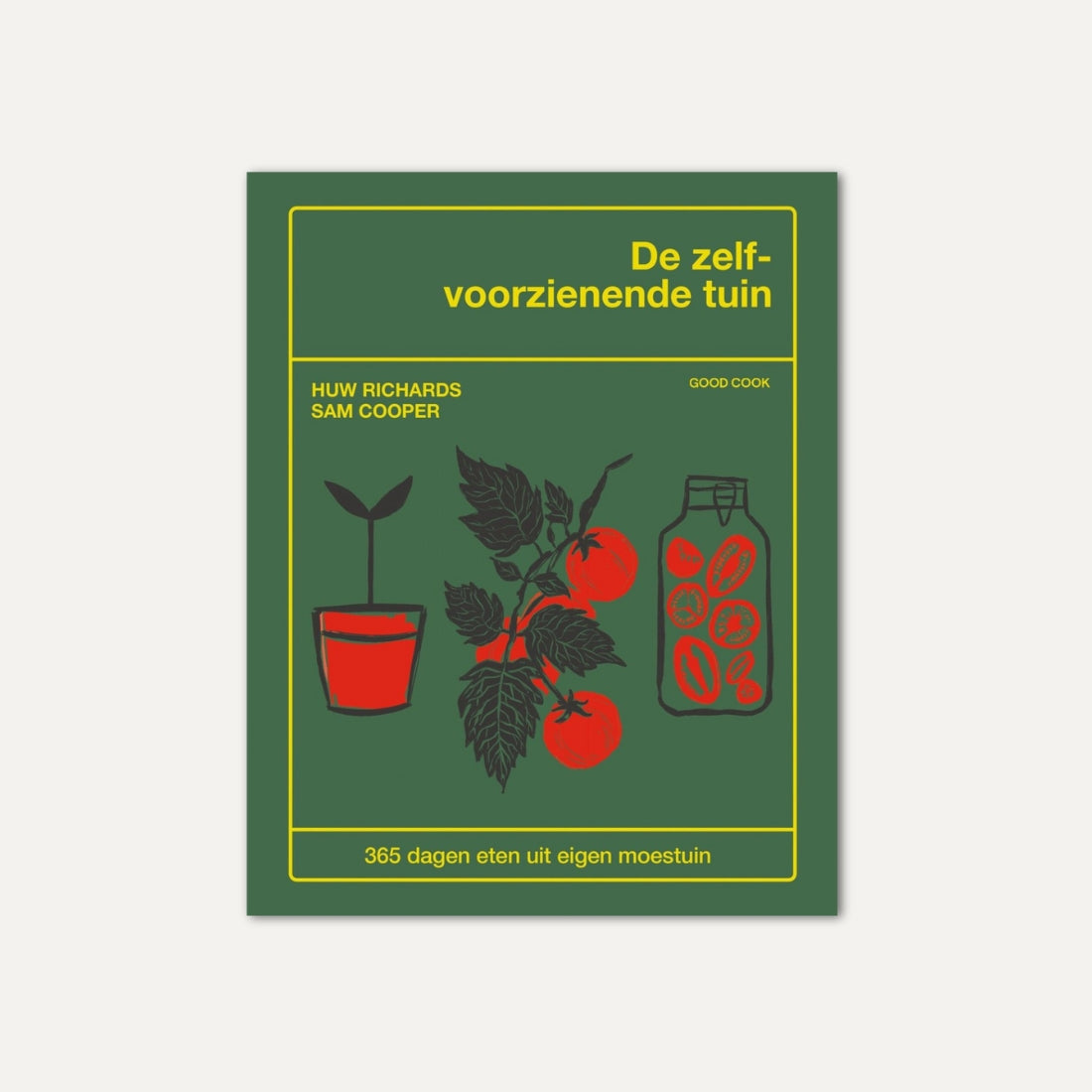 De zelfvoorzienende tuin (Huw Richards & Sam Cooper)