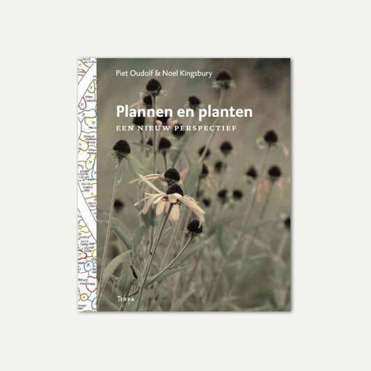Plannen en planten (Piet Oudolf & Noel Kingsbury)
