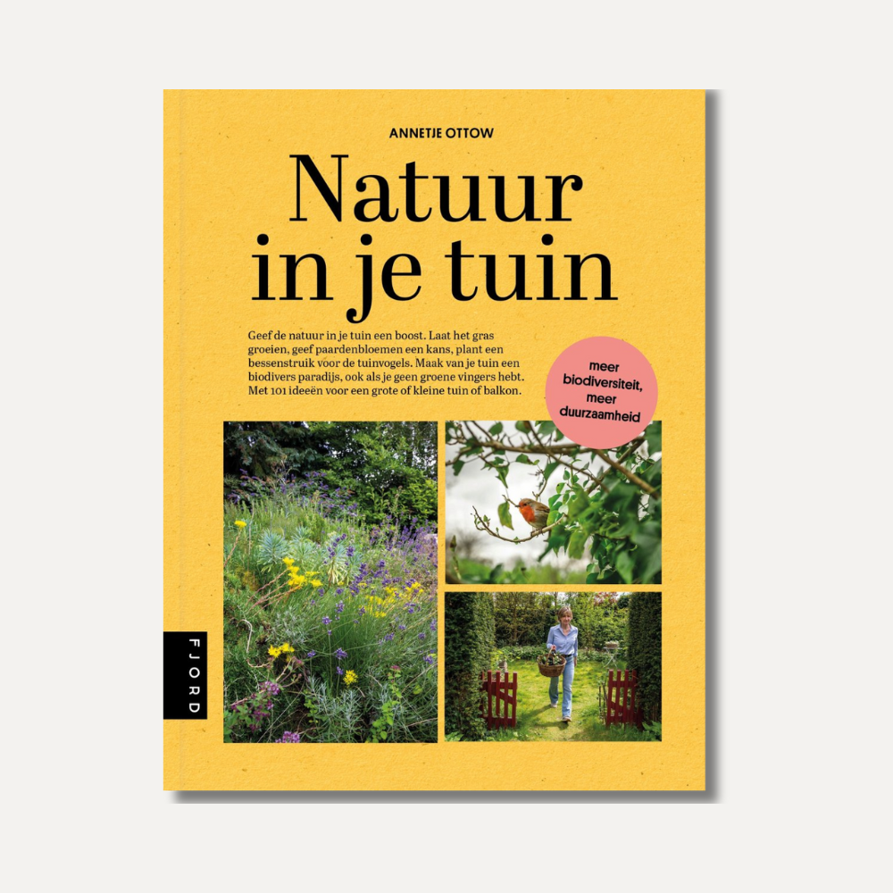 Natuur in je tuin (Annetje Ottow)